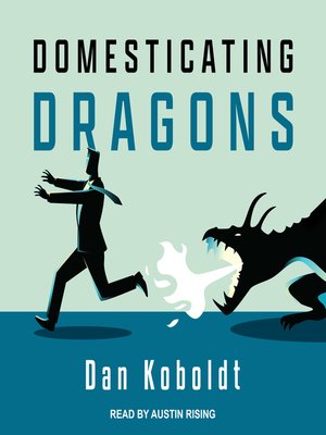 cover image of Domesticating Dragons